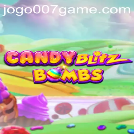 CandyBlitzBombs: O Novo Fenômeno do 007game