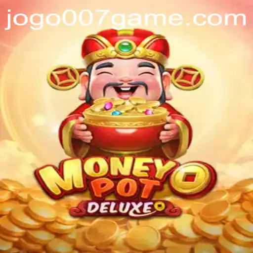 Explorando MoneyPotDELUXE: O Jogo que Combina Emoção e Estratégia
