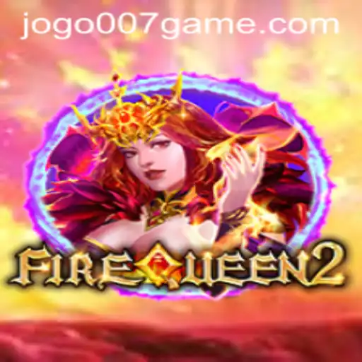 Explorando o Universo de FireQueen2: O Novo 007game que Conquista Multidões